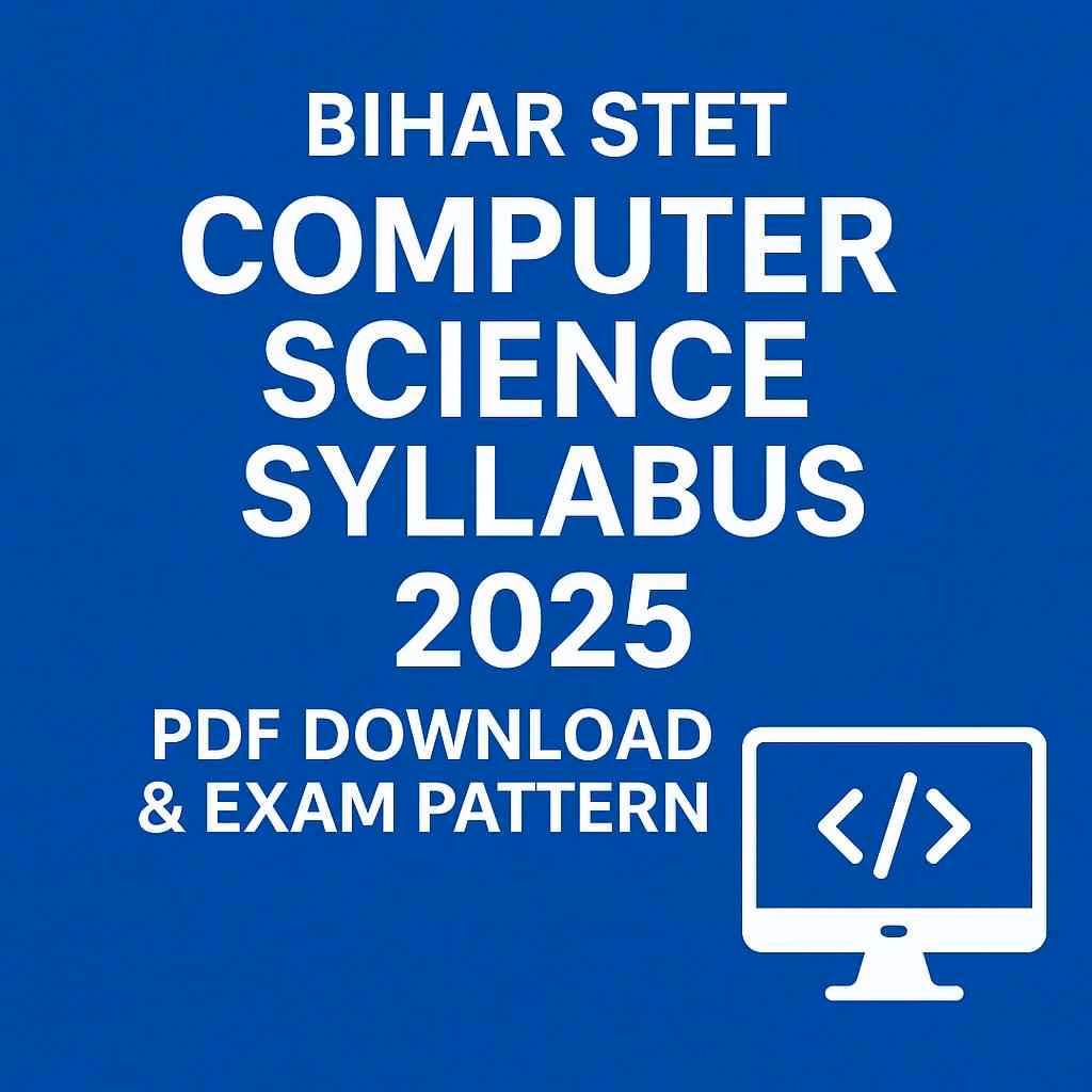 Bihar STET Computer Science Syllabus 2025